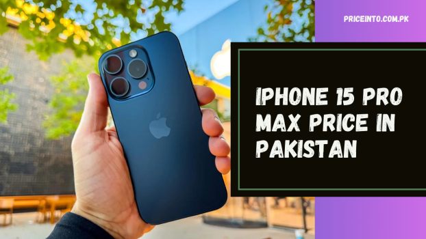 IPhone 15 Pro max Price in Pakistan