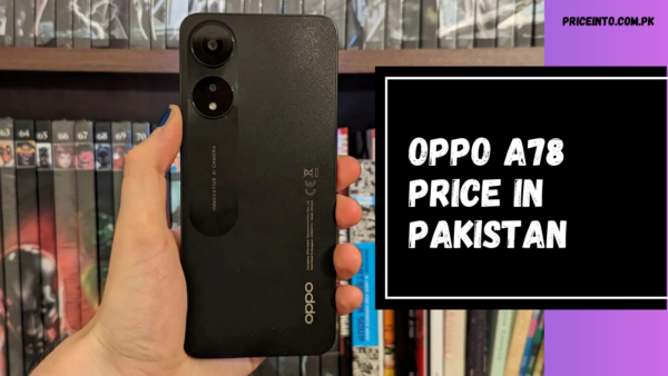 Oppo A78 Price in Pakistan